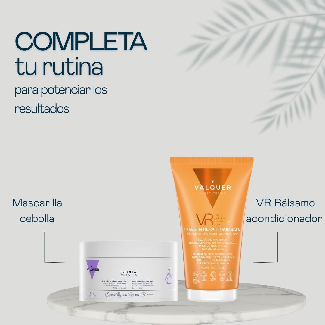 Rutina capilar Valquer con mascarilla de cebolla y bálsamo reparador VR sin aclarado para potenciar resultados