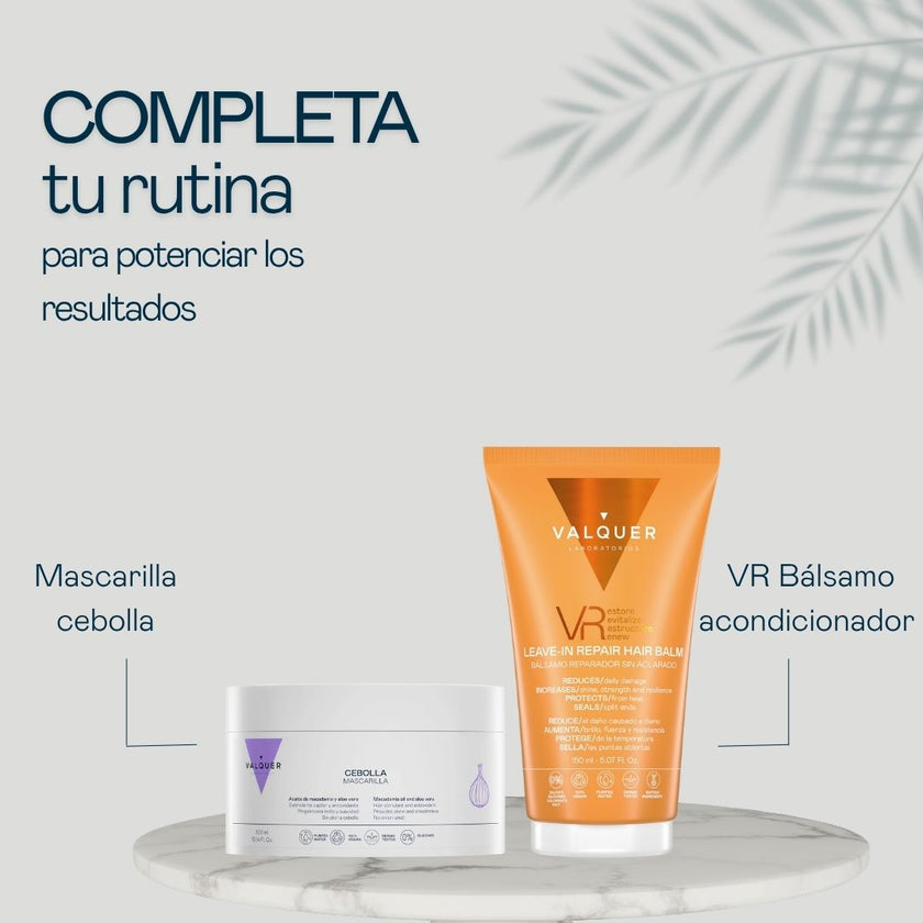 Rutina capilar Valquer con mascarilla de cebolla y bálsamo reparador VR sin aclarado para potenciar resultados